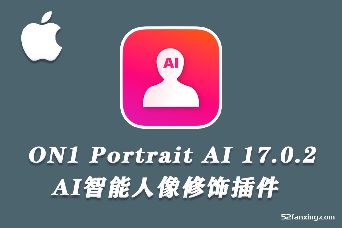 ON1 Portrait AI 2023 for Mac(AI智能人像修饰插件) v17.0.2.13102中文版
